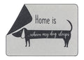 Grey Home is Where My Dog Sleeps Blanket 70 x 90 cm
